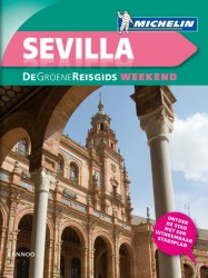 De Groene Reisgids Weekend Sevilla • Sevilla