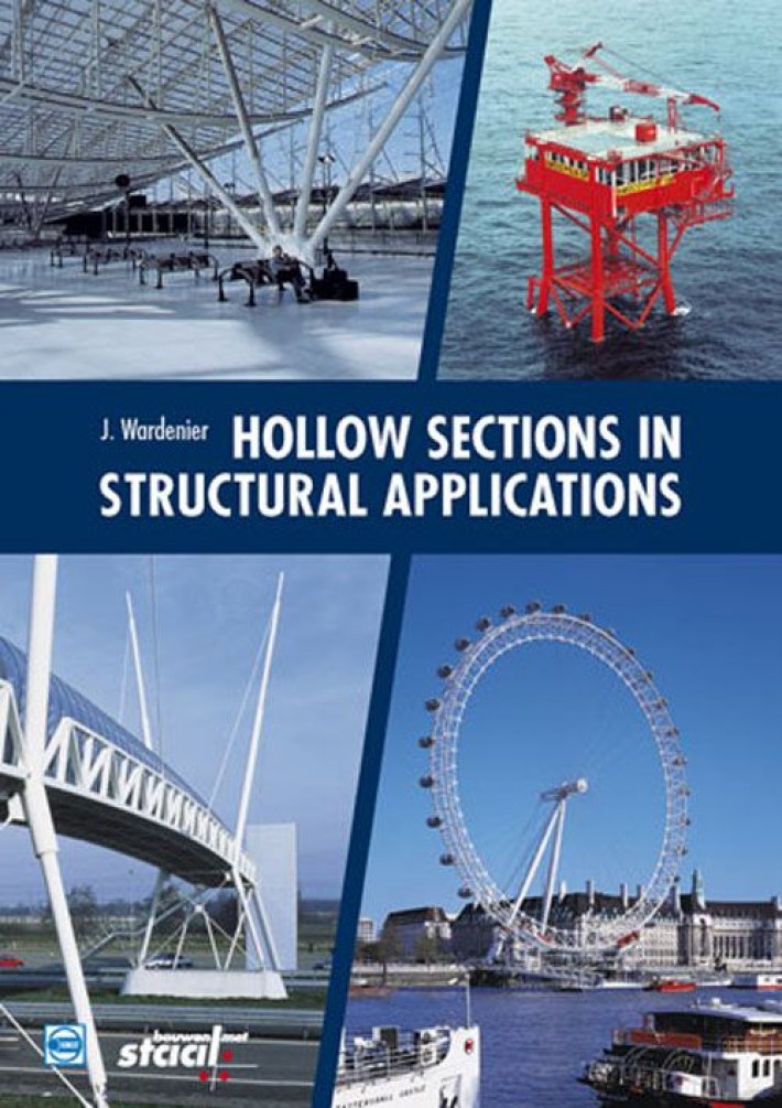 Hollow sections in structural applications • Hollow sections in structural applications