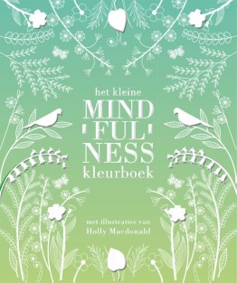 Het kleine mindfulness kleurboek