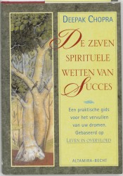 De wetten van succes luisterboek • De zeven spirituele wetten van succes