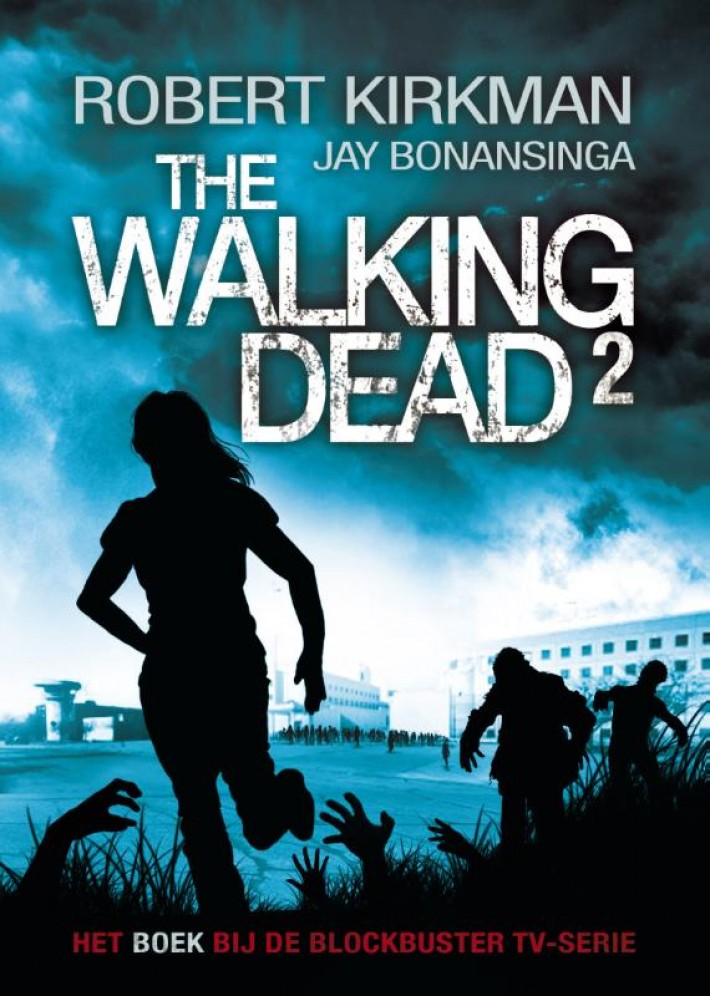 The walking dead • The walking dead
