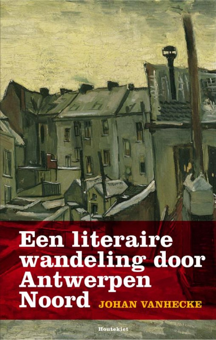 Een literaire wandeling door Antwerpen Noord