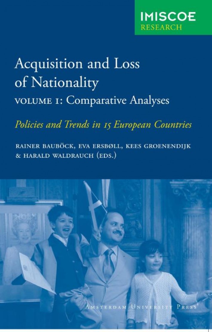 Acquisition and Loss of Nationality|Volume 1: Comparative Analyses • Acquisition and Loss of Nationality|Volumes 1 + 2 • Acquisition and Loss of Nationality