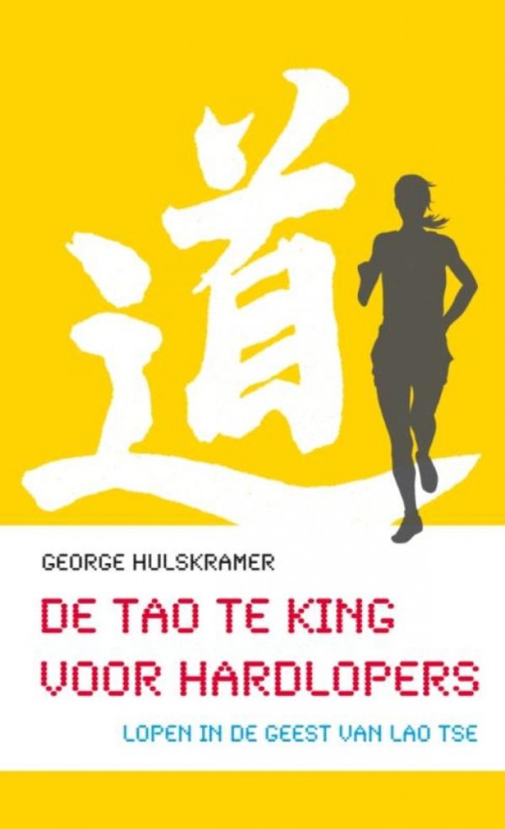 De Tao Te King voor hardlopers