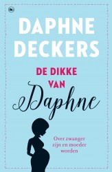 De dikke van Daphne • De dikke van Daphne