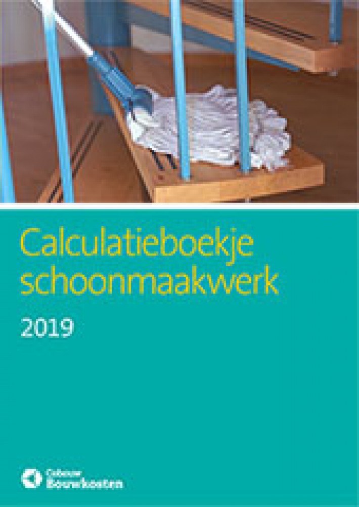 Calculatieboekje Schoonmaakwerk 2019