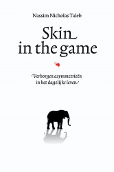 Skin in the game • Skin in the game