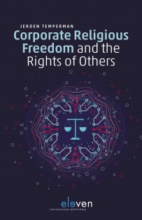 Corporate Religious Freedom and the Rights of Others • Corporate Religious Freedom and the Rights of Others