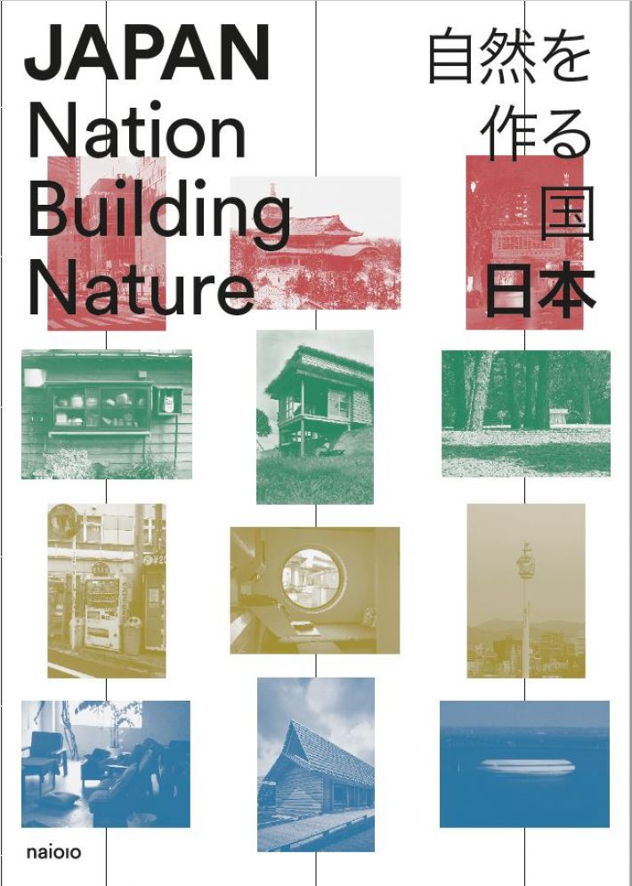Japan: Nation Building Nature • Japan: Nation Building Nature
