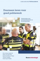 Duurzaam leren voor goed politiewerk • Duurzaam leren voor goed politiewerk