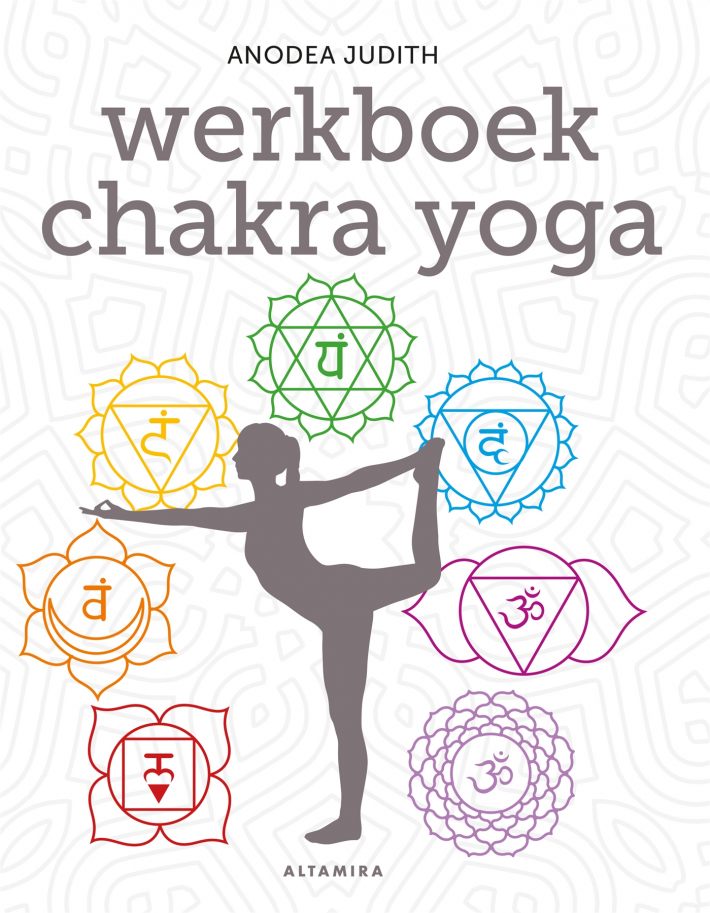 Werkboek chakra yoga • Werkboek chakra yoga