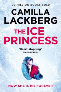 The Ice Princess  - Patrik Hedstrom and Erica Falck, Book 1