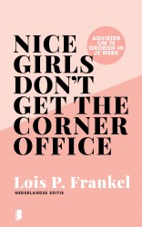 Nice girls don't get the corner office • Nice girls don't get the corner office