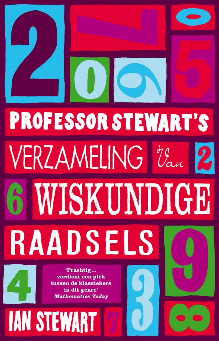 Professor Stewart's verzameling van wiskundige raadsels • Professor Stewart's verzameling van wiskundige raadsels