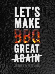 Let's make BBQ great again
