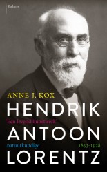 Hendrik Antoon Lorentz, natuurkundige (1853-1928 • Hendrik Antoon Lorentz, natuurkundige (1853-1928)